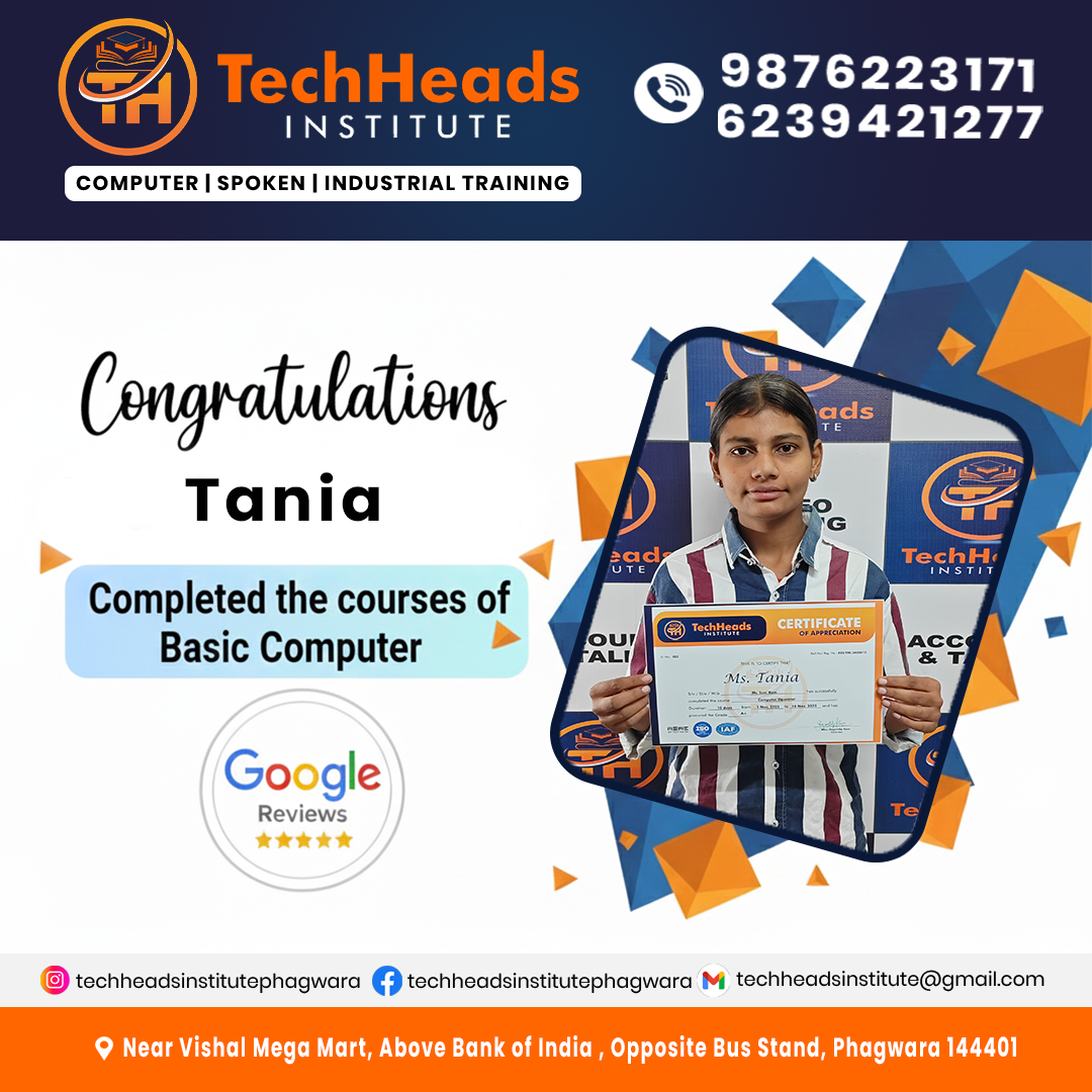 Tania - Basic Computer Course Student at TechHeads Computer Institute Phagwara